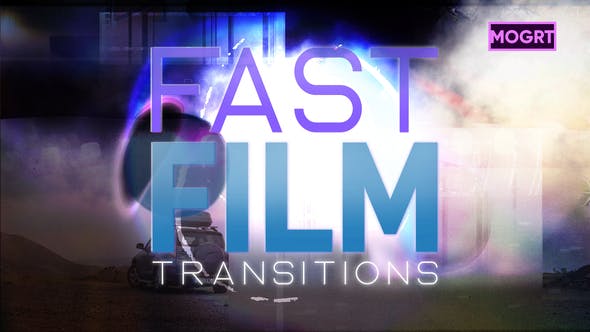 Fast-Film-Transitions-MOGRT-H.jpg