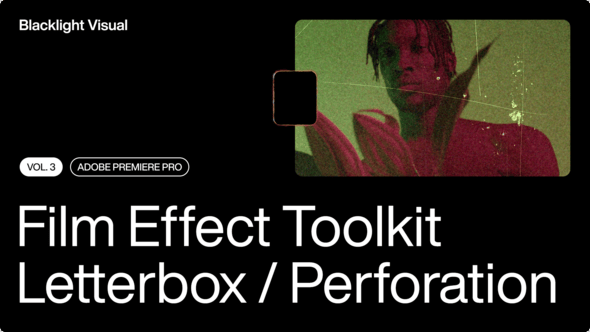 Film-Effects-Toolkit-Vol.3-Blacklight-Visual-Pr.png