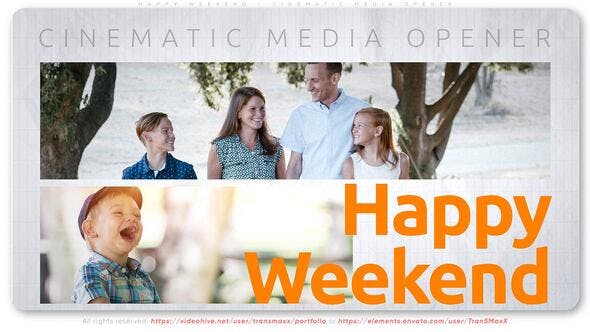 Happy-Weekend-Cinematic-Media-Opener-1920x1080-1.jpg
