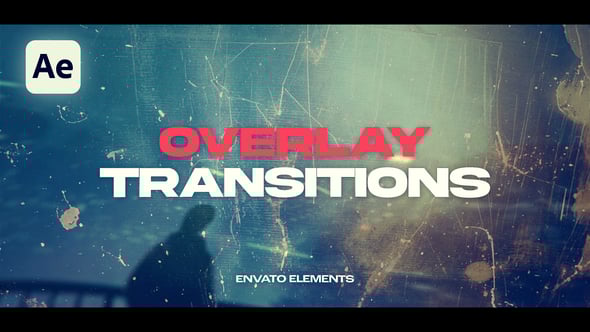 Overlay Transitions - Preview Image AE.jpg