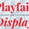 Elevate Your Designs with the Free Playfair Display Font Family