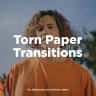 Free Videohive 54019842 Torn Paper Transitions for Enhanced Video Editing | GFXInspire