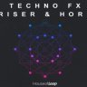 [Premium] House Of Loop Techno FX Riser & Horn (WAV)