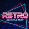 Unlock Creative Potential with Free Videohive 54690519 Retro 80s Text