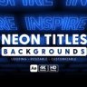 Free Videohive 55580151 Neon Titles Backgrounds for Stunning Video Projects