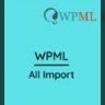 [Premium] WPML All Import v2.3.1