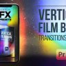 Free Videohive 58311273 Vertical Film Burn Transitions Pack. Vol. 2 , GFXInspire