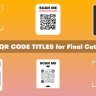 Free Videohive 61367715 QR Code Titles | Final Cut Pro