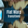 Free Videohive 61385316 Flat Warp Transitions