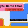Free Videohive 61684590 Playful Bento Titles