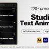Studio Text Animation: 100+ Text Presets with Custom Controls for After Effects