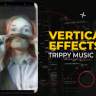 Free Vertical Trippy Music Effects – Psychedelic After Effects Template